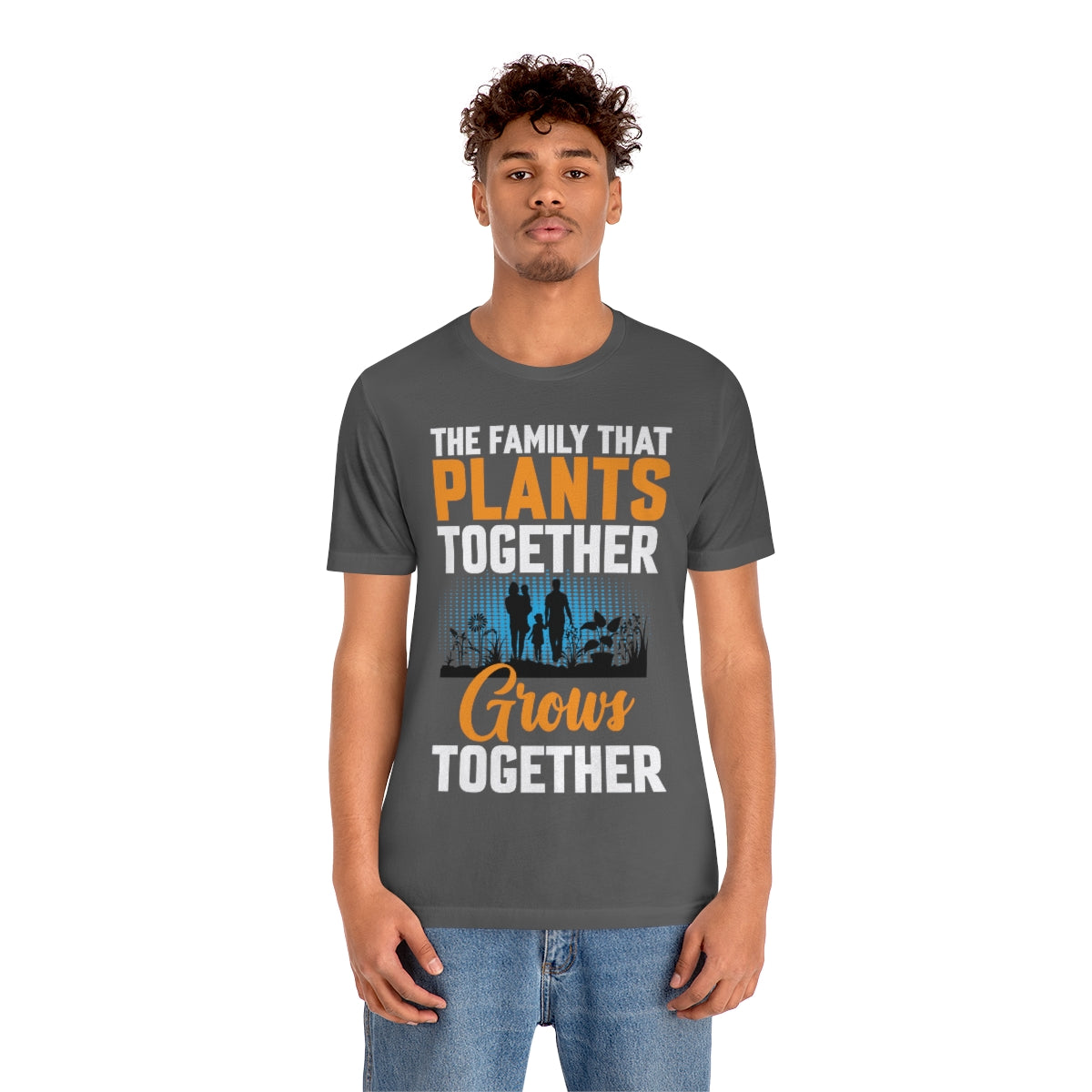 The Family That Plants Together - Unisex T-Shirt