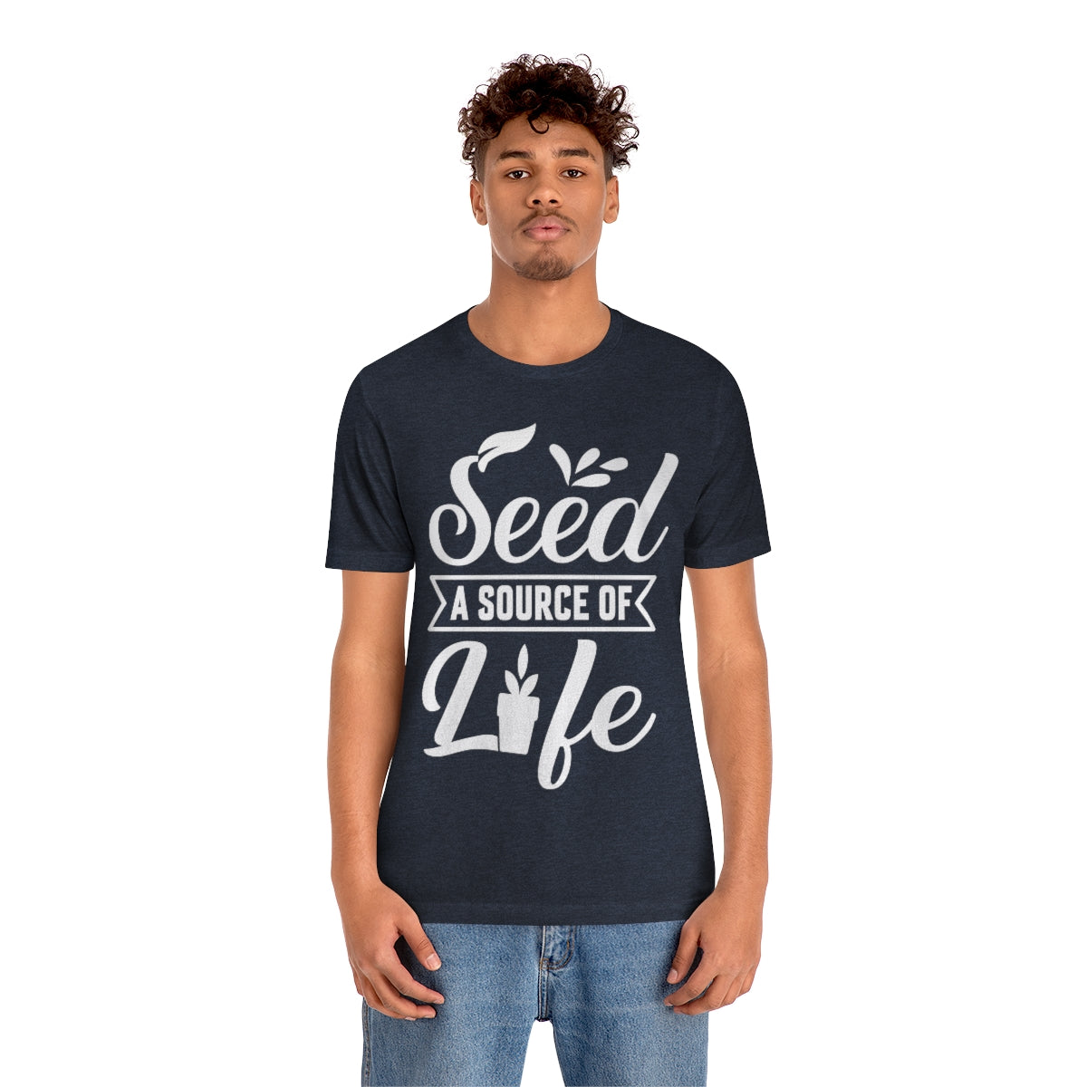 Seed a Source of Life - Unisex T-Shirt